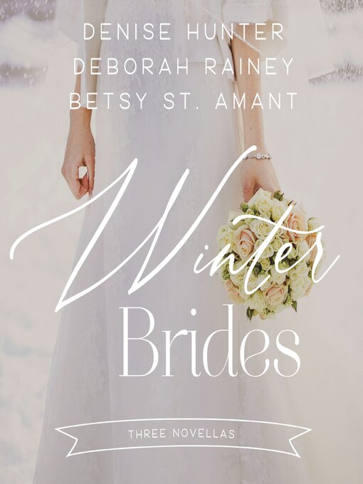 Title details for Winter Brides by Denise Hunter - Wait list